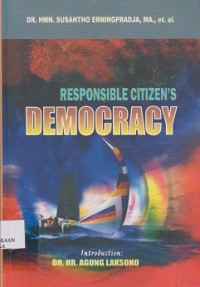 Responsible citizens democracy