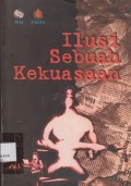 Ilusi sebuah kekuasaan