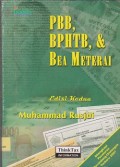 PBB, BPHTB, & bea materai : pajak bumi dan bangunan bea perolehan hak atas tanah dan bangunan & bea materai