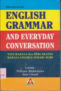 English grammar and everyday conversation