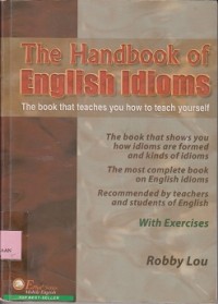 The handbook of english idioms