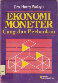 Ekonomi moneter uang dan perbankan