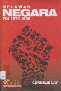 Melawan negara PDI (19731986)