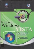 Mahir dalam 7 hari microsoft windows vista : temukan rahasia belajar cepat dengan metode baca-coba-bisa, hanya dalam sepekan untuk menjadi cekatan