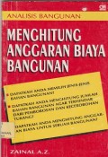 Analisis bangunan menghitung anggaran biaya bangunan