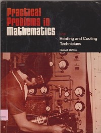 Practical problems in mathematics for heating and cooling technicians