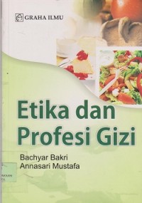 Etika dan profesi gizi