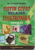 Sistim cepat belajar elektronika (pemula)