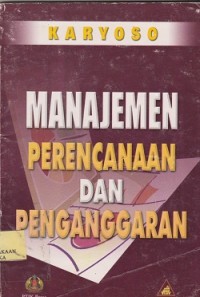 Manajemen perencanaan dan penganggaran