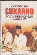 Terobosan sukarno dalam perundingan linggarjati