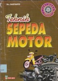 Teknik sepeda motor, Cet. VI