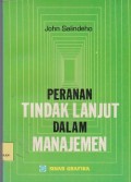 Peranan tindakan lanjut dalam manajemen