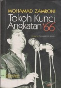 Mohamad Zamroni : tokoh kunci angkatan '66