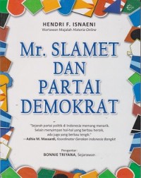 Mr. Slamet dan partai demokrat