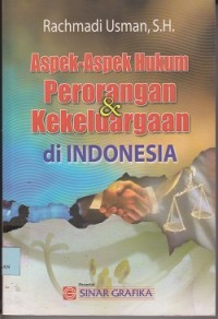 Aspek-Aspek hukum Perorangan & Kekeluargaan di Indonesia