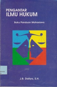 Pengantar Ilmu Hukum (buku panduan mahasiswa)
