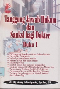 Tanggung jawab hukum dan sanksi bagi dokter