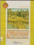 Kewirausahaan : pedoman praktis: kiat dan proses menuju sukses