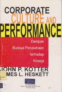 Corporate culture and performance : dampak budaya perusahaan terhadap kinerja