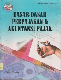 Dasardasar perpajakan & akuntansi pajak