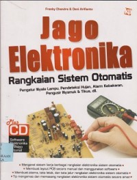Jago elektronika : rangkaian sistem otomatis