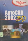 Belajar cepat autocad 2002 3D
