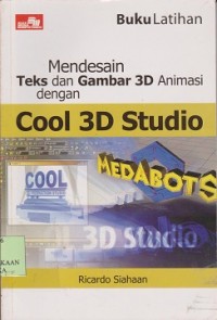 Mendesain teks dan gambar 3D animasi dengan cool 3D studio