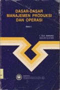 Dasar-dasar manajemen produksi dan operasi