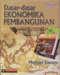 Dasar-dasar ekonomika pembangunan