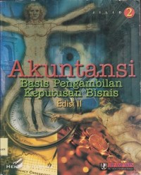 Akuntansi : basis pengambilan keputusan bisnis