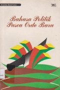 Bahasa politik pasca orde baru