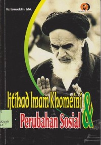 Ijtihad Imam Khomeini & perubahan sosial