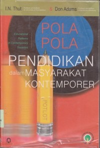 Pola-pola pendidikan dalam masyarakat kontemporer