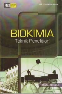 Biokimia : teknik penelitian