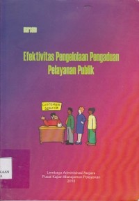 Efektivitas pengelolaan pengaduan pelayanan publik