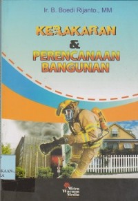 Kebakaran & perencanaan bangunan