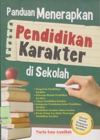 Panduan menerapkan pendidikan karakter di sekolah