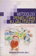 Metodologi penelitian kualitatif : aktualisasi metodologis ke arah ragam varian kontemporer