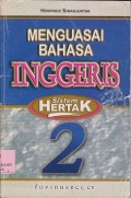 Menguasai bahasa Inggeris sisten hertak 2