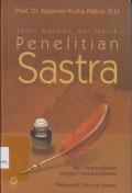 Teori, metode, dan teknik penelitian sastra