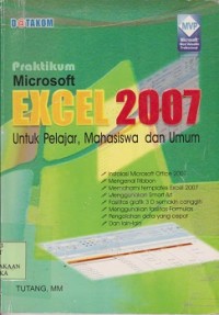 Praktikum microsoft exel 2007 untuk pelajar, mahasiswa dan umum