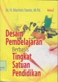 Desain pembelajaran berbasis tingkat satuan pendidikan