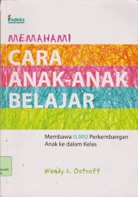 Memahami cara anak-anak belajar