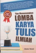 Tips memenangkan lomba tulis ilmiah