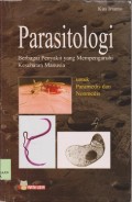 Parasitologi : berbagai penyakit yang mempengaruhi kesehatan manusia