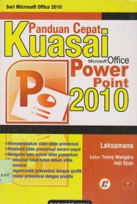 Panduan cepat kuasai microsoft office power point 2010