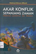 Akar konflik sepanjang Zaman elaborasi pemikiran Ibn Khaldun