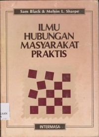 Ilmu hubungan masyarakat praktis