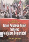 Public disobedience: telaah penolakan publik terhadap kebijakan pemerintah