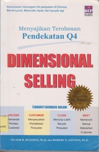 Menyajikan terobosan pendekatan Q4 Dimensional selling